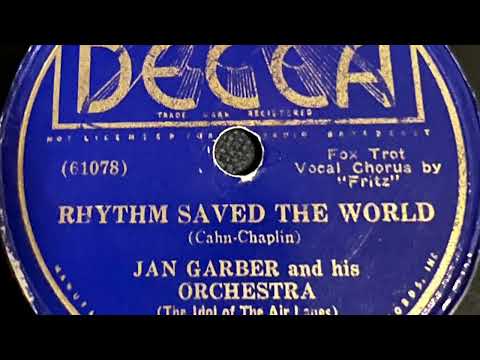 Rhythm Saved The World - Jan Garber And His Orchestra 1936