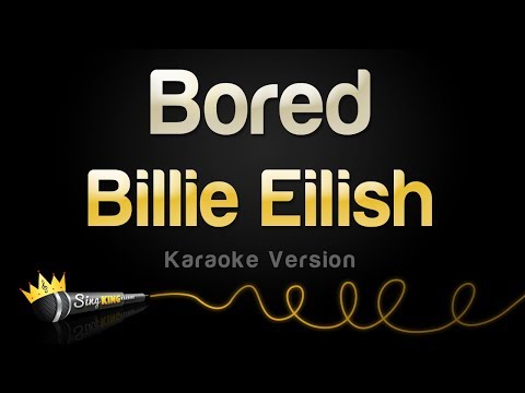 Billie Eilish - Bored (Karaoke Version)