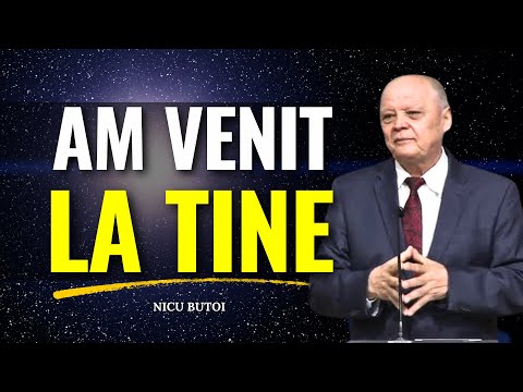 Nicu Butoi - Am venit la Tine, Doamne! - predici creștine