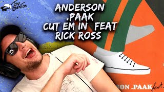 Anderson .Paak - CUT EM IN ft. Rick Ross - REACTION!!! | OH MY!! 🔥🔥