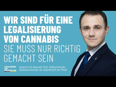 Gewerkschaft der Polizei: Wir sind für die Cannabis-Legalisierung. Aber bitte richtig!