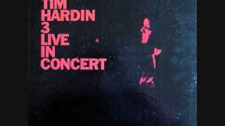 Tim Hardin - Lady Came From Baltimore