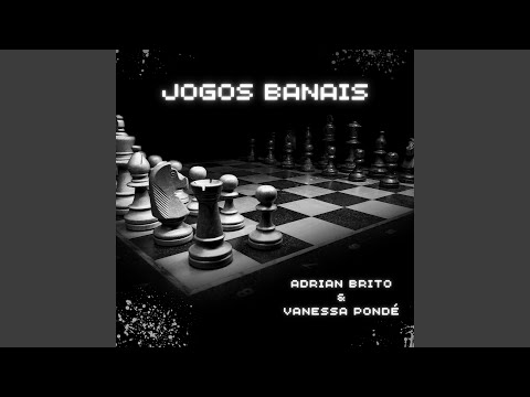 Jogos Banais - Adrian Brito