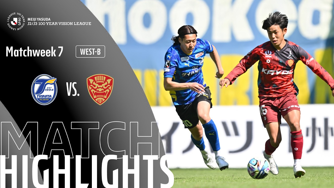 Oita Trinita vs Ryukyu Highlights