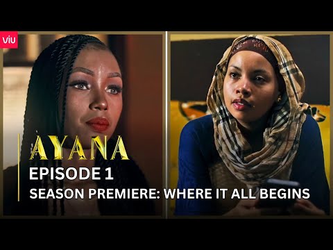 VIUSASA: AYANA EPISODE 1