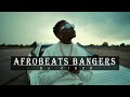 BEST OF THE BEST AFROBEATS BANGERS WITH DJ CISCO VOL.4