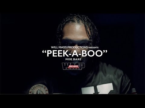 Moe Banz - Peek-A-Boo (Official Video) Shot By @Will_Mass
