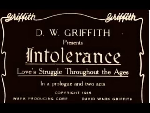 Intolerance | 1916 | tinted version | epic film directed by D. W. Griffith [Silent film]