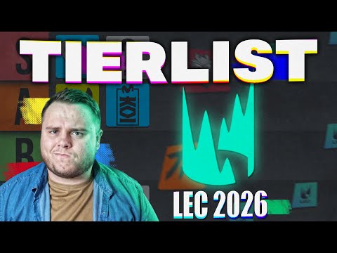 TIERLIST LEC 2026 - JE SUIS TROP GENTIL ?