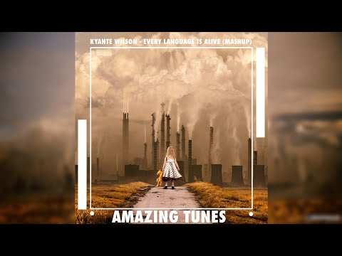 Coldplay x Porter Robinson x Krewella - Every Language Is Alive (Kyante Wilson Mashup)