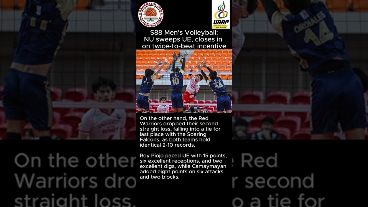 UAAP Men's Volleyball: NU secures playoff for twice-to-beat edge after routing UE