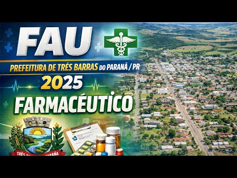 Correção das questões específicas - FAU - Prefeitura de Três Barras do Paraná/PR/2025 - Farmacêutico