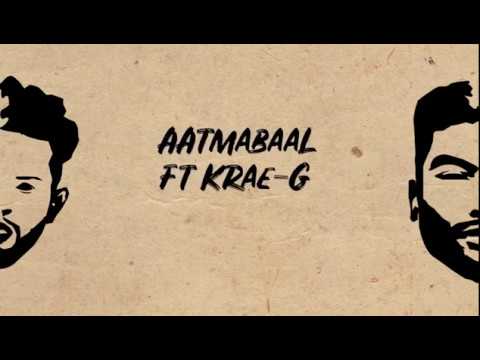 Giri Gates - Aatmabaal Ft Krae-G || Aatmabaal EP ||
