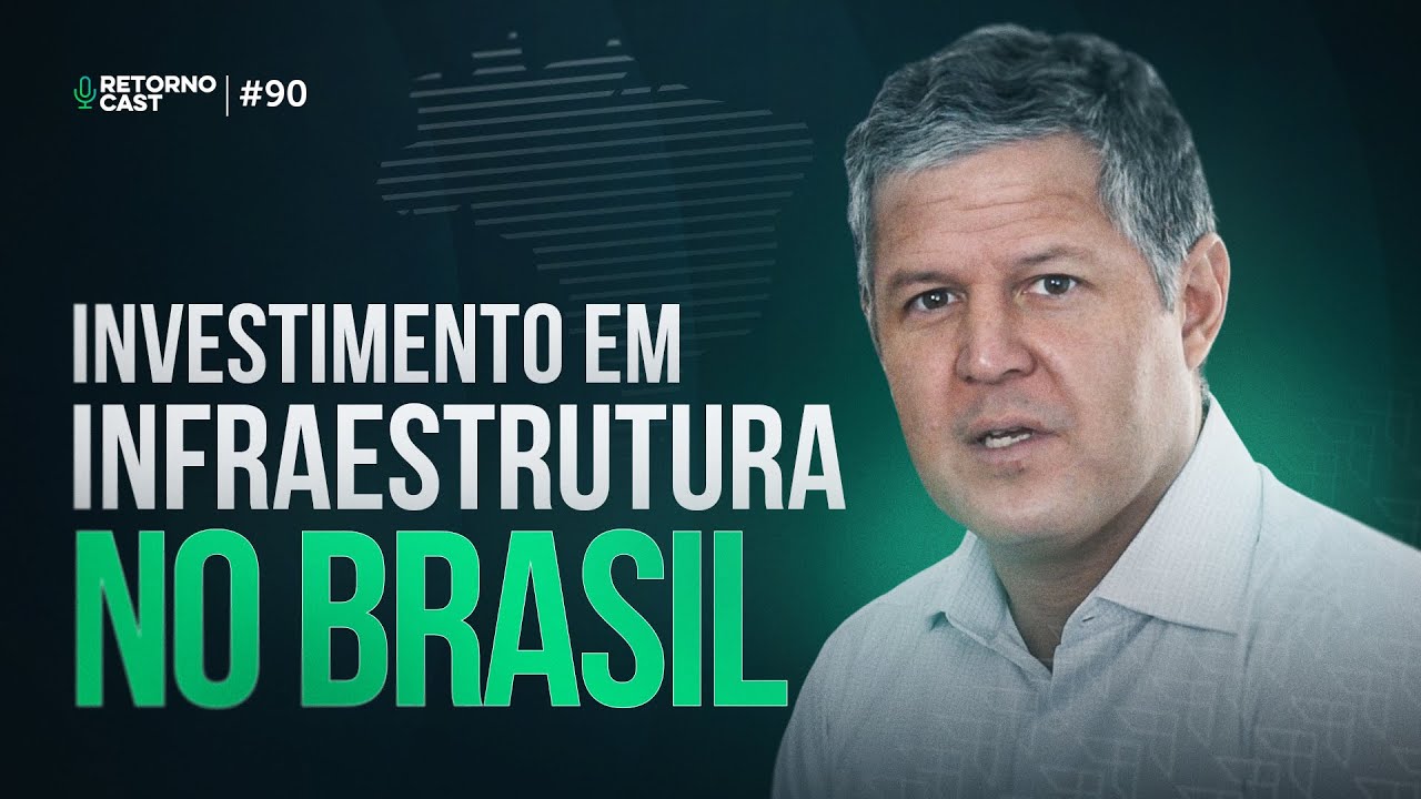 Debêntures Incentivadas em Infraestrutura | Bocaina Capital | RETORNOCAST #90