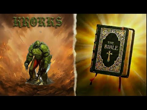 Krorks | Warhammer 40k Lore and the Bible