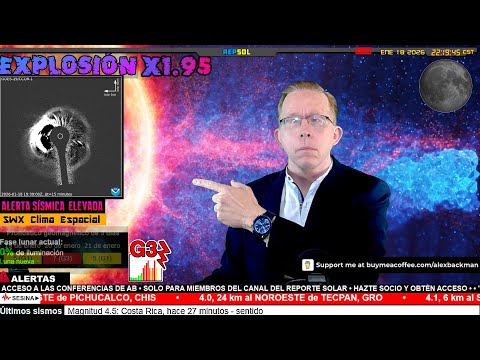 ALERTA SOLAR URGENTE ☼ LLAMARADA X1.95 SE DIRIGE A LA TIERRA  • SE ESPERAN TORMENTAS G3⚡ ENE 18 2026