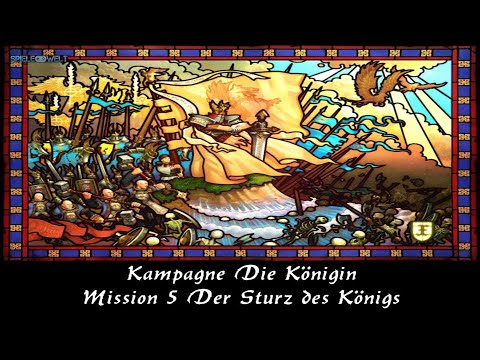 Heroes of Might and Magic V - Kampagne Die Königin - Mission 5 Der Sturz des Königs