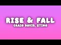 Craig David - Rise & Fall (Lyrics) ft. Sting