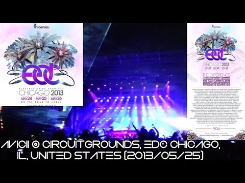 Avicii @ circuitGROUNDS, EDC Chicago, Chicagoland Speedway, Chicago, IL, United States (2013/05/25)