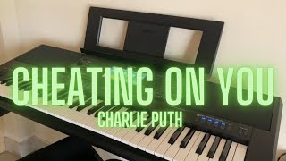 Download lagu Cheating On You by Charlie Puth (Instrumental Keyboard Cover) mp3 Download lagu Cheating On You by Charlie Puth (Instrumental Keyboard Cover) mp3