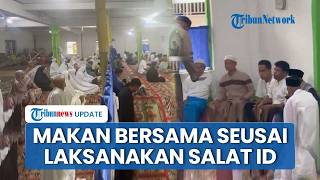 Laksanakan Salat Id Lebih Cepat dari Pemerintah, Jemaah Naqsabandiyah Padang Makan Bersama di Surau
