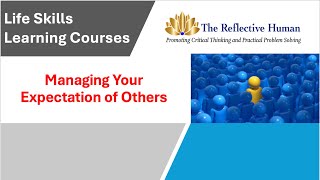 Managing Your expectation of Others