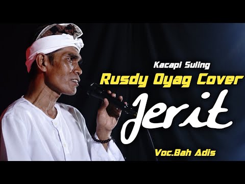Kacapi Suling Rusdy Oyag Cover II Pamitan ( Jerit )