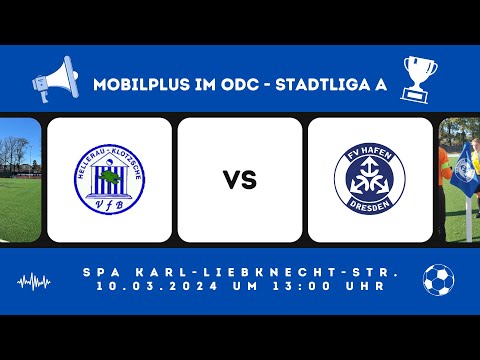 10.03.2024: VfB Hellerau-Klotzsche 2 vs. FV Hafen Dresden