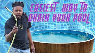 Easiest way to Drain your Above ground pool