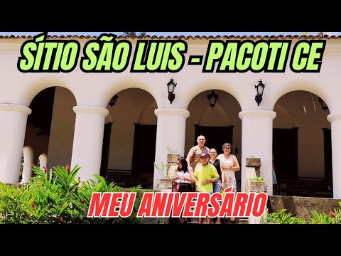 Casarão do Sítio São Luis - Pacoti Ce Comemorei  meus 4.5