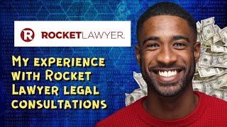 My experience with Rocket Lawyer legal consultations