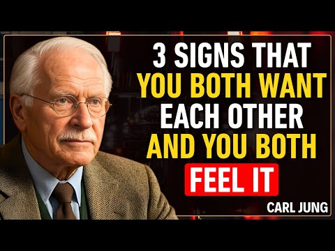 3 SIGNS THAT YOU TRULY DESIRE EACH OTHER AND FEEL IT DEEP INSIDE | CARL JUNG