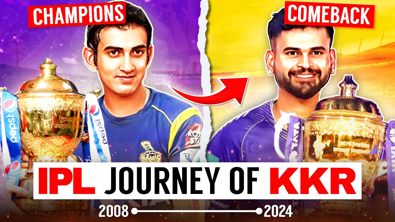 KKR Team Journey in IPL | Kolkata Knight Riders | Gautam Gambhir | Iyer | Rinku | Narine