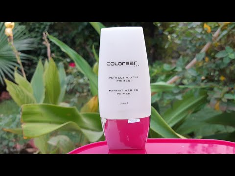 Colorbar perfect match primer review, best makeup primer in india, bridal makeup primer for oilyskin Video