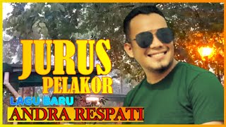 Download lagu Jurus Pelakor - Andra Respati - Izza Zoeyuki mp3