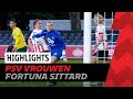 Gemiste kansen breekt PSV Vrouwen op ? | Highlights PSV Vrouwen - Fortuna Sittard