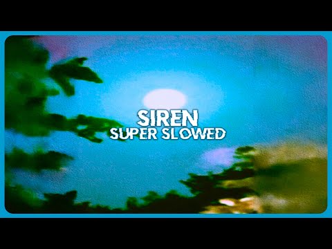 eiby - SIREN - Super Slowed
