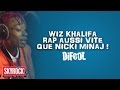 Wiz Khalifa rap aussi vite que Nicki Minaj ! 