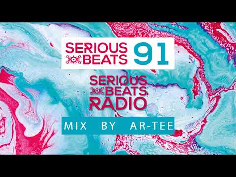 Serious Beats 91 - Mix by Ar Tee
