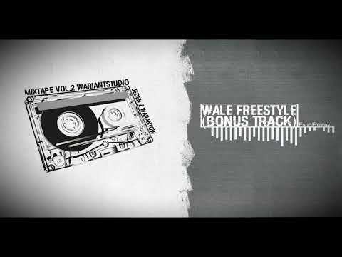 WariantStudio - Wale Freestyle (MixTape Vol.2)