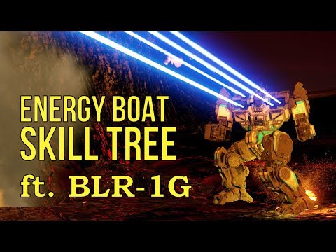 Energy Boat Skill Tree ft Battlemaster BLR-1G - MechWarrior Online