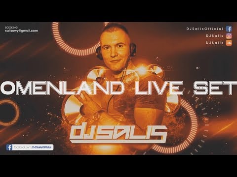 OMENLAND LIVE MIX - DJ SALIS