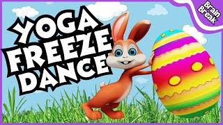 🐰🌷Easter Bunny Yoga Freeze Dance 🐰🌷| Brain Break | Easter Games For Kids | Yoga for Kids 🐇