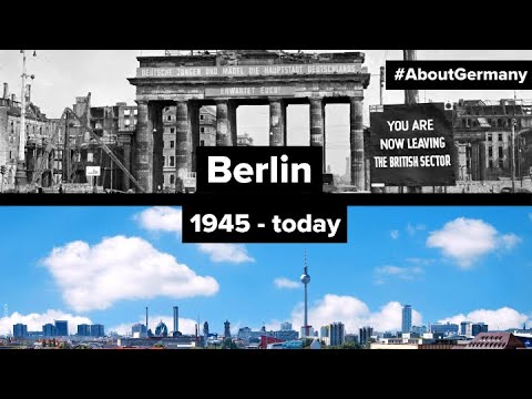The history of Berlin | 1945 - today