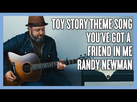 Toy Story Theme Song - You've Got a Friend in Me Guitar Lesson + Tutorial