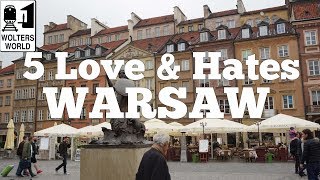 Visit Warsaw - 5 Love &amp; Hates of Warsaw, Poland