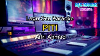 Download lagu PITI - Lagu Ocu Karaoke mp3