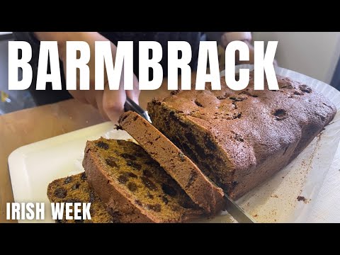 HOW TO MAKE BARMBRACK FOR ST PATRICK'S DAY
