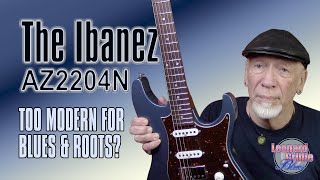 Video thumbnail for Playing the Ibanez AZ2204N by Leonard Griffie Blues