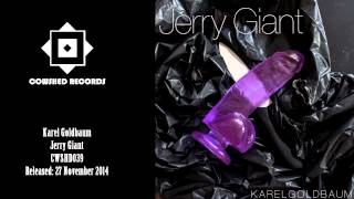 Karel Goldbaum - Jerry Giant